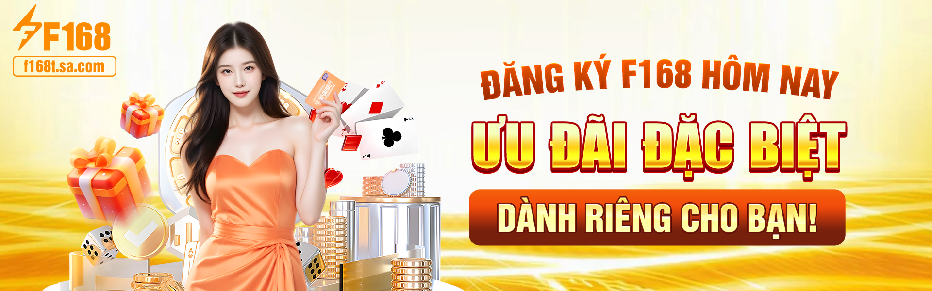 dang-ky-f168-hom-nay-uu-dai-dac-biet-danh-rieng-cho-ban