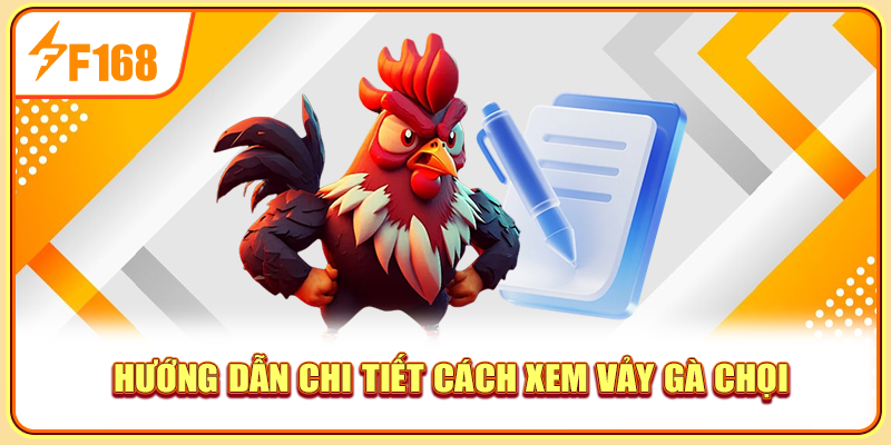 Hướng dẫn chi tiết cách xem vảy gà chọi