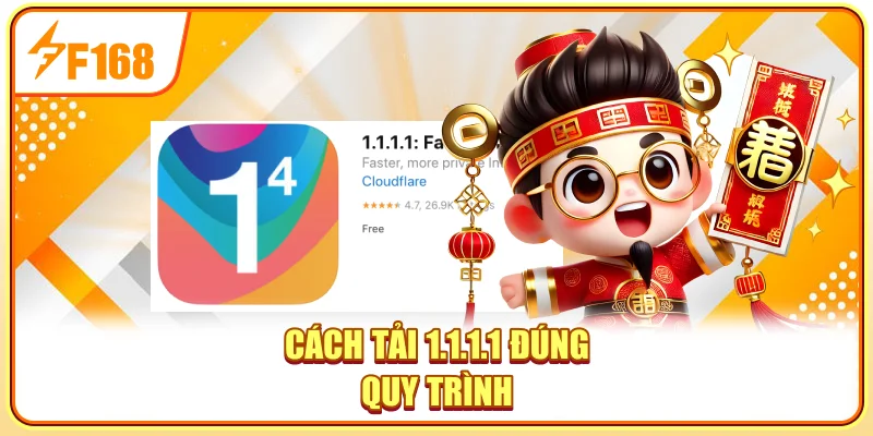 Cách tải 1.1.1.1 đúng quy trình Cách tải 1.1.1.1 đúng quy trình